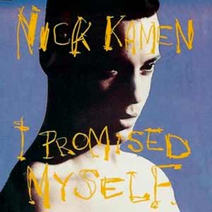 Nick Kamen - I Promised Myself - single cover