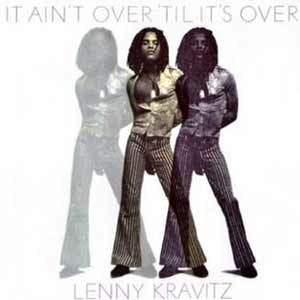 Lenny Kravitz - It Ain't Over Til It's Over - single cover