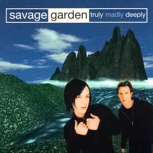 Savage Garden - Truly Madly Deeply - single cover