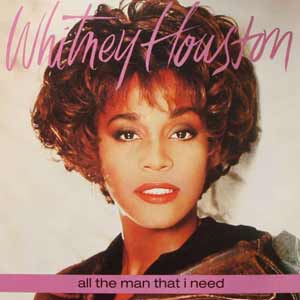 Whitney Houston - All The Man That I Need - single cover
