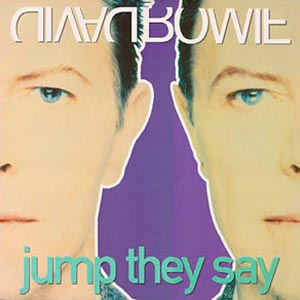 David Bowie - Jump They Say - single cover