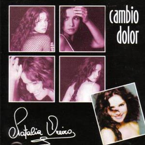 Natalia Oreiro - Cambio Dolor - single cover