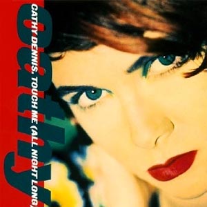 Cathy Dennis - Touch Me (All Night Long) - single cover