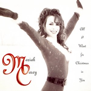 Mariah Carey - All I Want For Christmas Is You - Single Cover