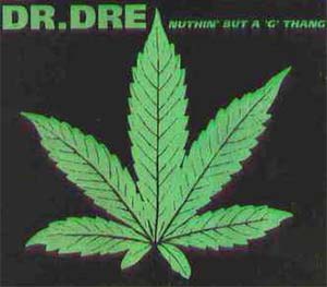 Dr Dre - Nuthin' But A "G" Thang - Single Cover
