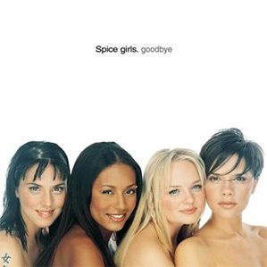 Spice Girls - Goodbye - Single Cover