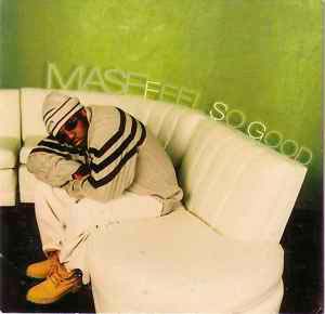 Mase - Feel So Good - Single Cover