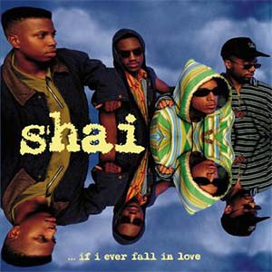 Shai - If I Ever Fall In Love - Single Cover