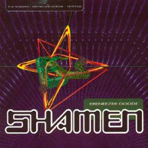 The Shamen - Ebeneezer Goode - Single Cover