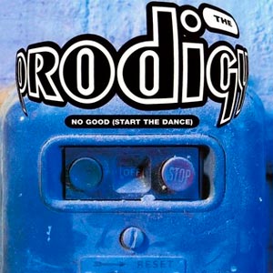 The Prodigy - No Good (Start The Dance)