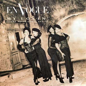 En Vogue - My Lovin' (You're Never Gonna Get It) - single cover