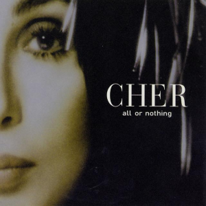 Cher - All or Nothing - single cover